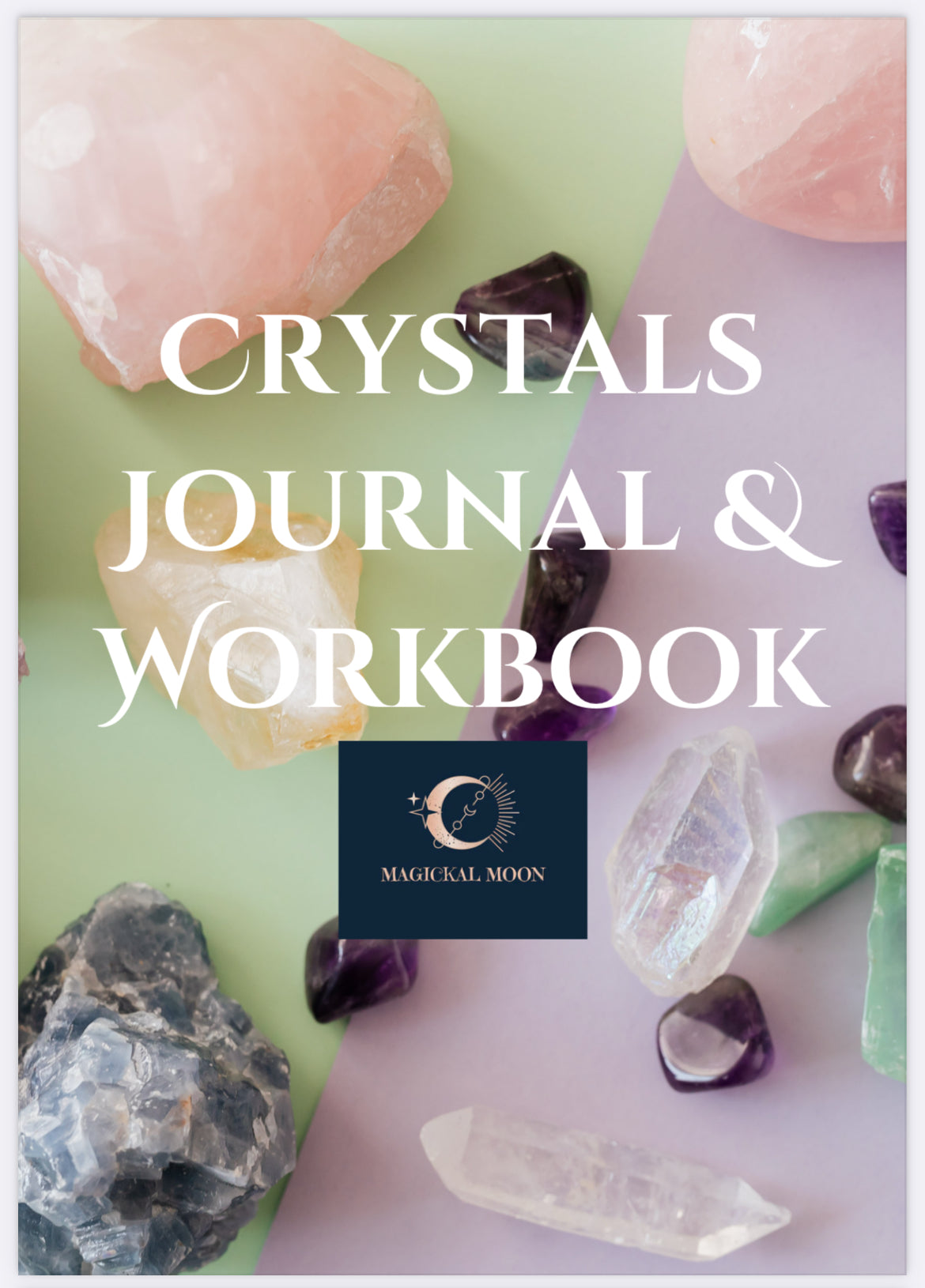 Crystal Journal And Workbook